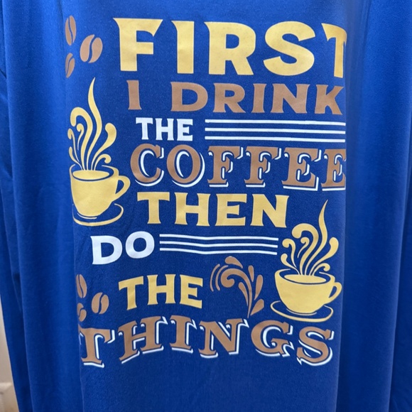 Women's Sleep Shirt "First I Drink the Coffee Then Do the Things" - NEW - Picture 3 of 3